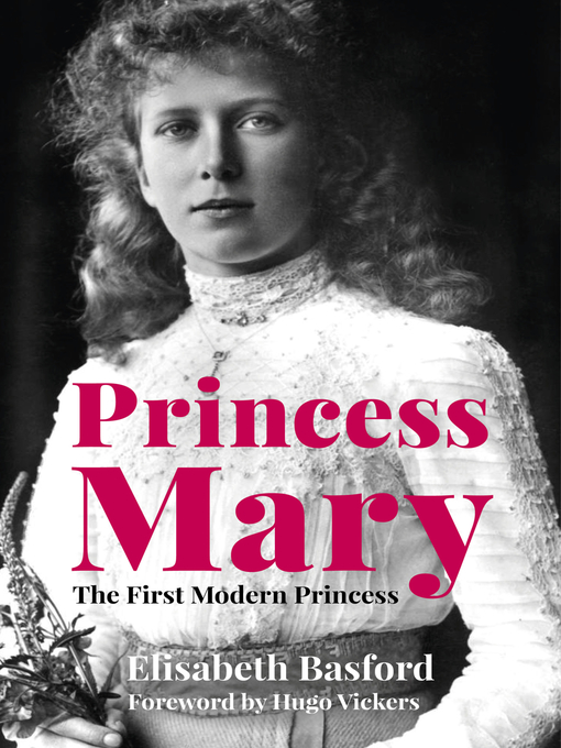 Title details for Princess Mary by Elisabeth Basford - Available